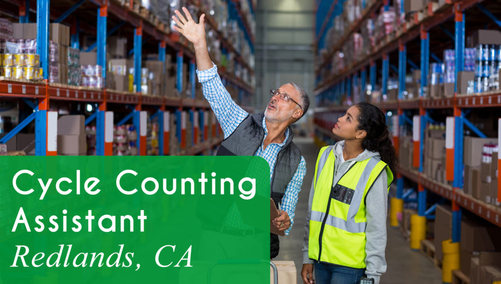 Now Hiring a Cycle Counting Assistant in Redlands, CA