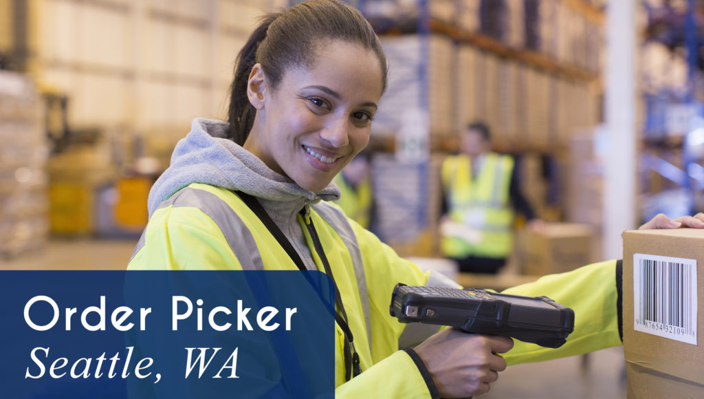 Now Hiring Order Pickers on the Night Shift in Seattle, WA