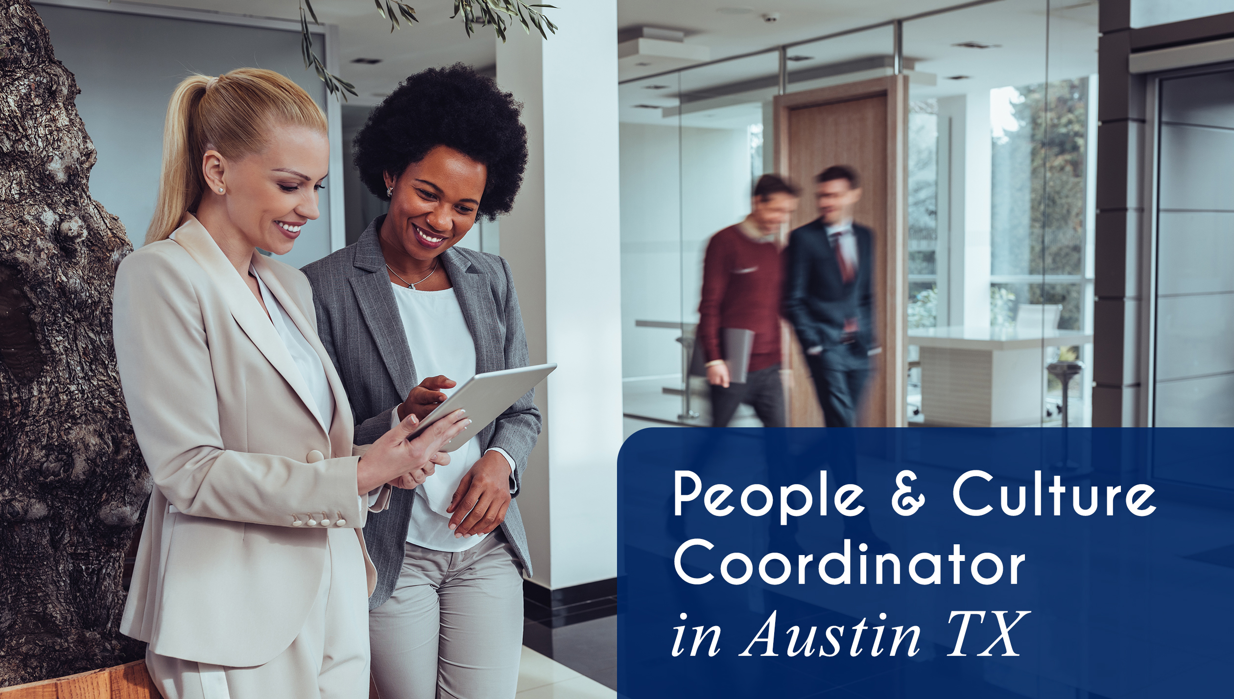 Now Hiring a People & Culture Coordinator in Austin, TX