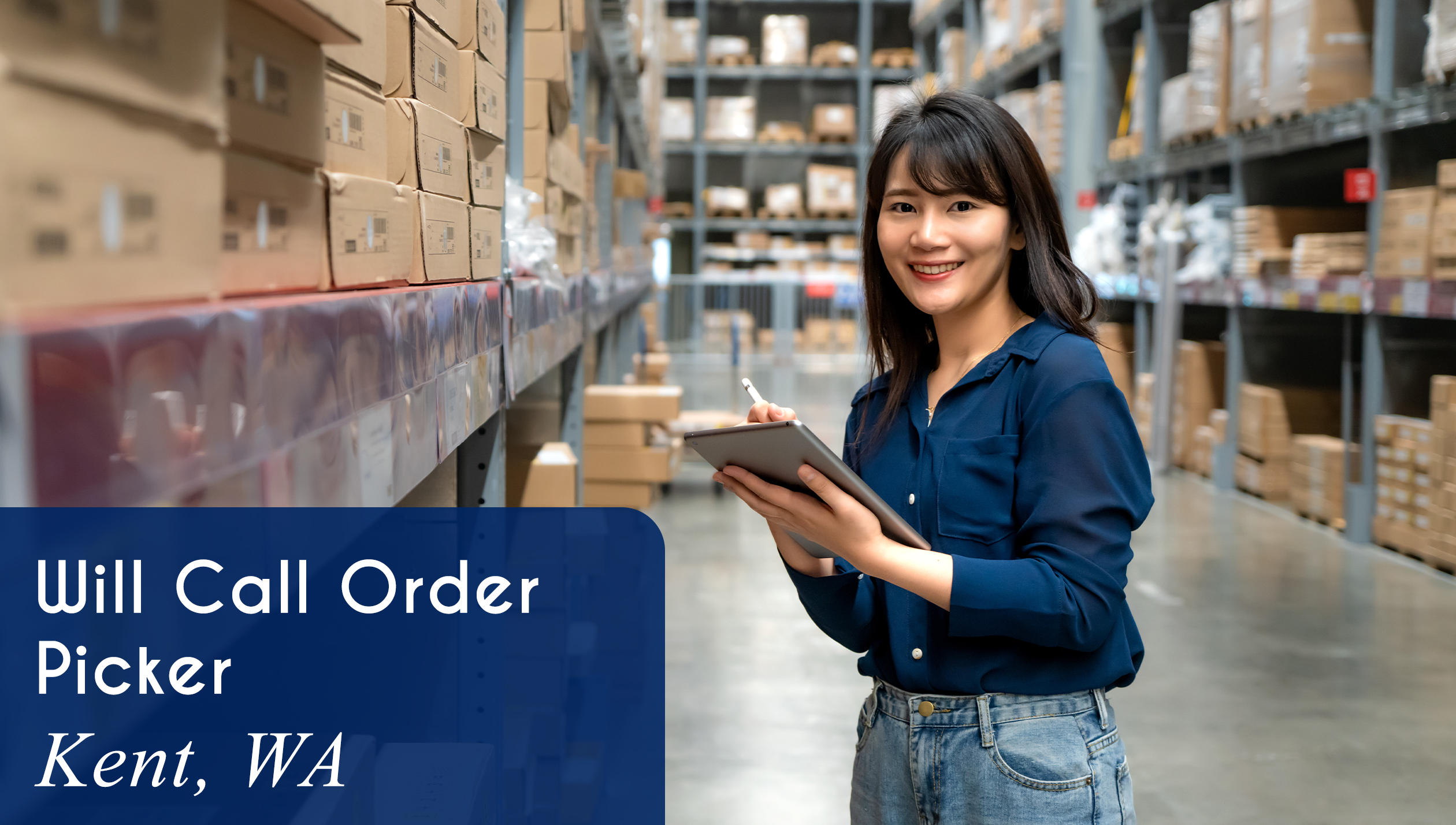 Now Hiring a Will Call Order Picker in Kent, WA