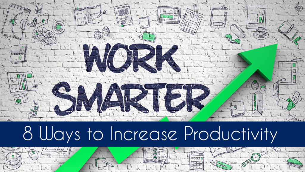 8 Ways to Increase Productivity Title Image