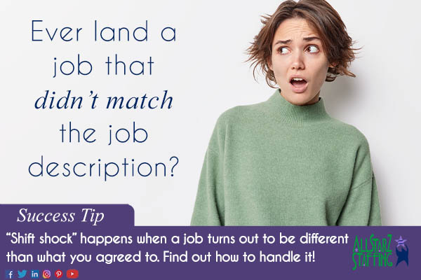 Image shows a woman with a surprised and confused look on her face. Text reads: Ever land a job that didn't match the job description? Success tip: "Shift shock" happens when a job turns out to be different than what you agreed to. Find out how to handle it! (link in the details). All StarZ Staffing