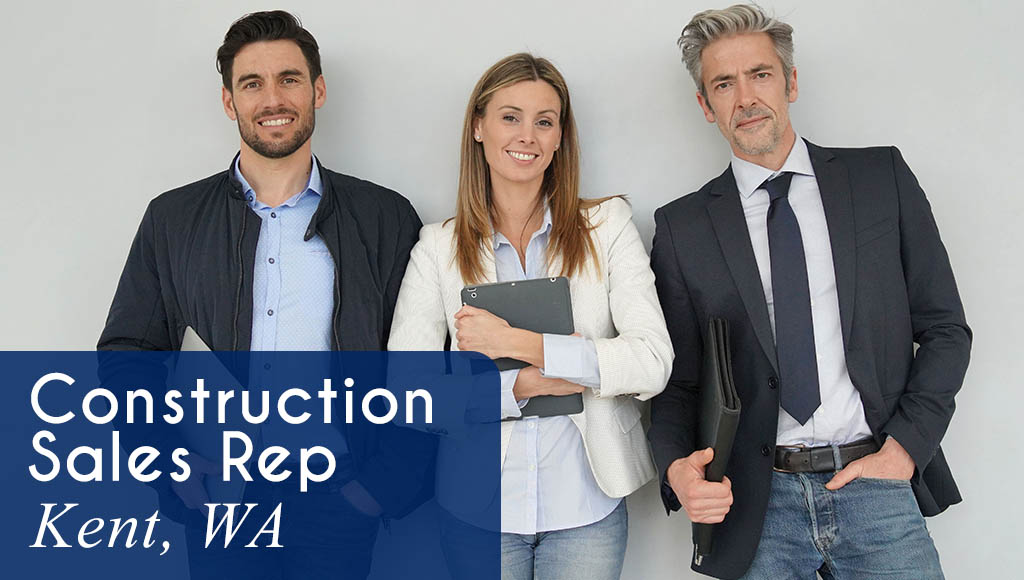 Image shows 2 men with a woman holding a clipboard. Now Hiring a Construction Sales Rep in Kent, WA. All StarZ Staffing.