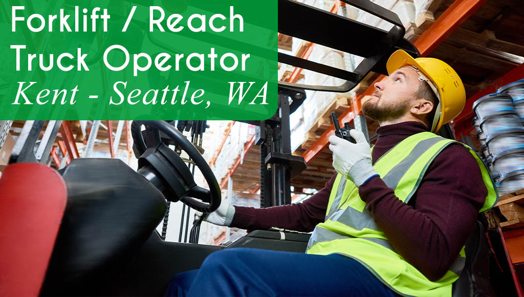 Image shows a forklift driver operating a forklift and looking up at shelving in a warehouse. Now hiring a Forklift / Reach Truck Operator for multiple job openings throughout the Kent - Seattle, WA area. All StarZ Staffing.