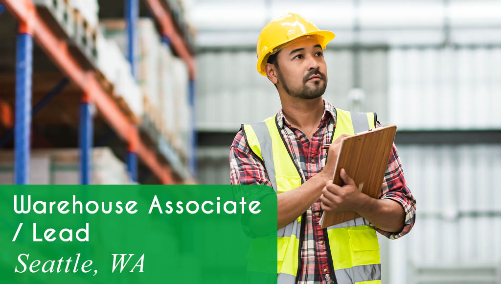 Image shows a man wearing safety gear and writing on a clipboard in a warehouse environment. Now Hiring a Warehouse Associate/Lead in Seattle, WA. All StarZ Staffing.